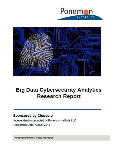 Big Data Cybersecurity Analytics Research Report Ponemon ...